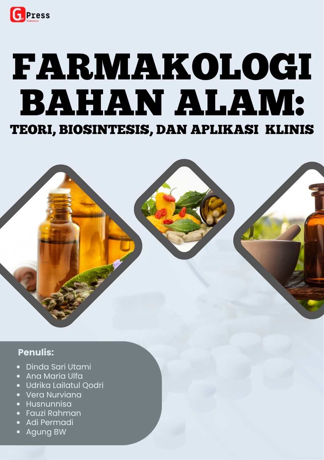 Farmakologi Bahan Alam: Teori, Biosintesis, Dan Aplikasi Klinis